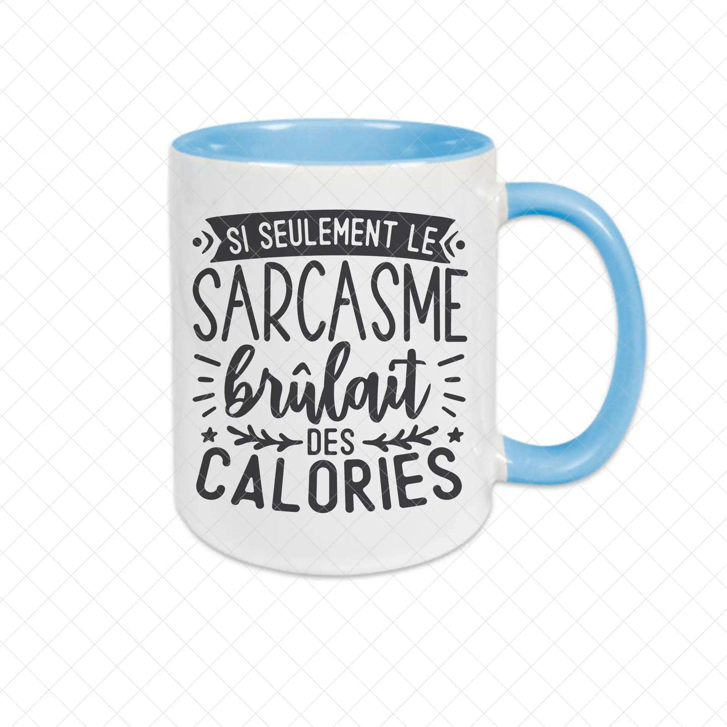 Mug céramique Si seulement le sarcasme brûlait des calories Encre et Créations