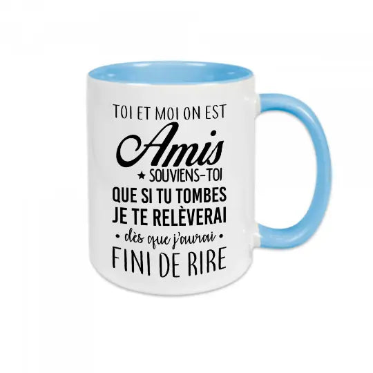 Mug céramique - Toi et moi on est amis - Bleu