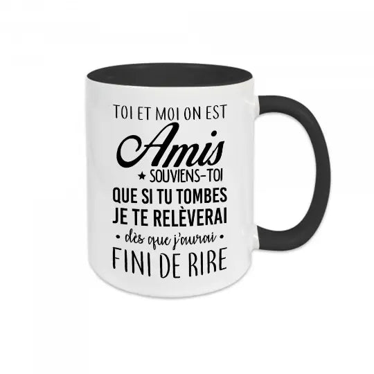 Mug céramique - Toi et moi on est amis - Noir