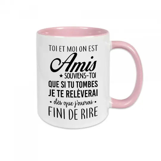 Mug céramique - Toi et moi on est amis - Rose