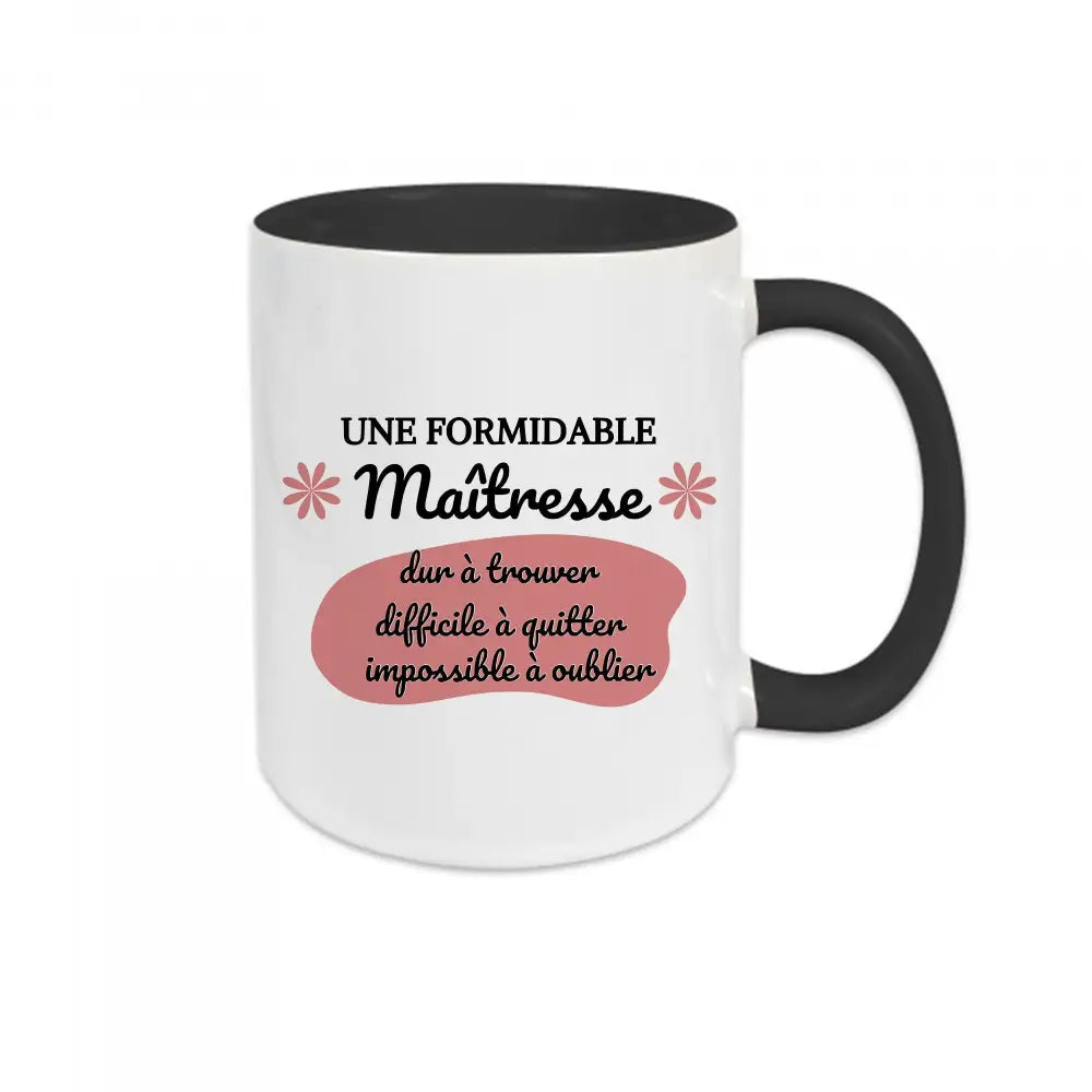Mug céramique - Une formidable maîtresse, dur à trouver, difficile à quitter - #shop_name - Mugs