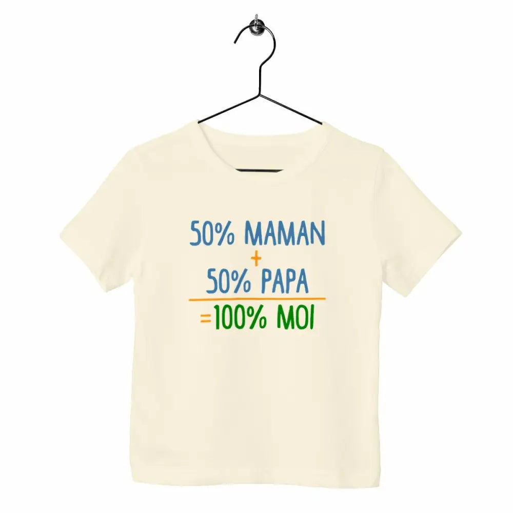 T-shirt enfant - 50% maman + 50% papa = 100% moi