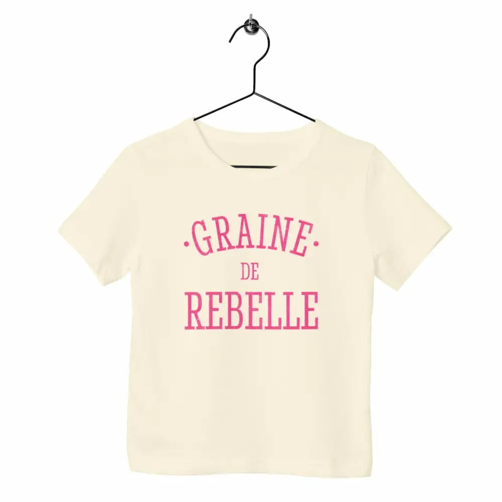 T-shirt enfant Graine de rebelle