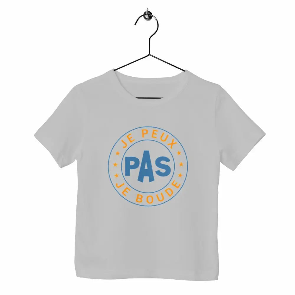 T-shirt enfant - Je peux pas je boude