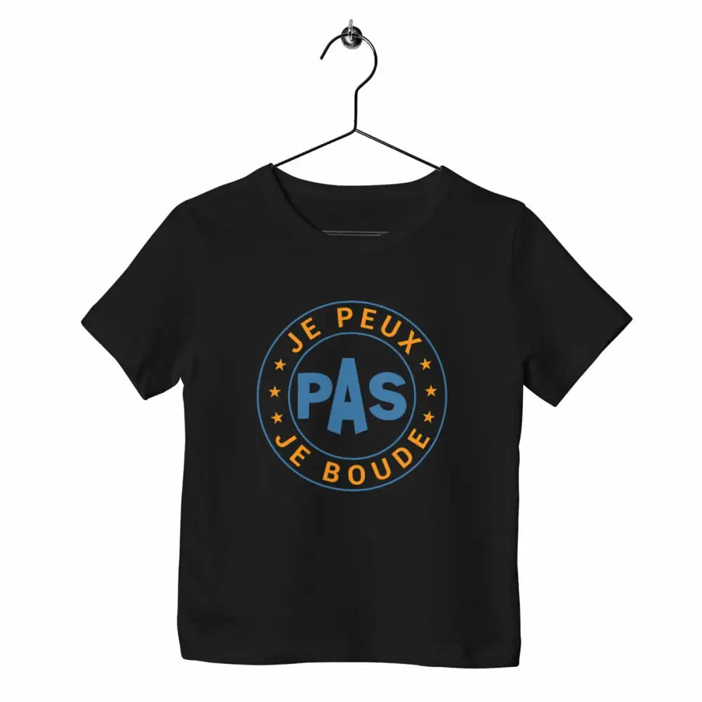 T-shirt enfant - Je peux pas je boude