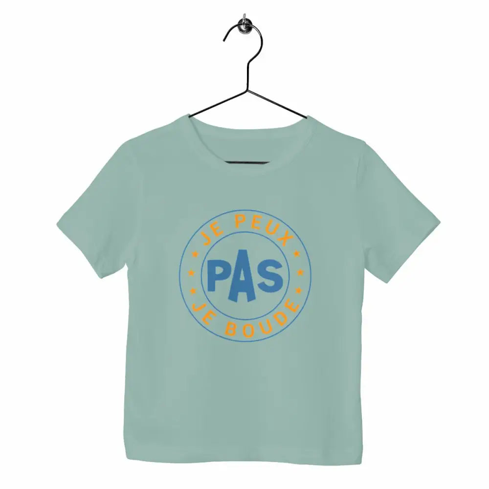 T-shirt enfant - Je peux pas je boude