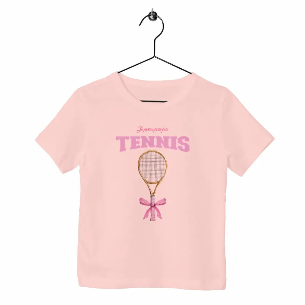 T-shirt enfant Je peux pas j'ai tennis
