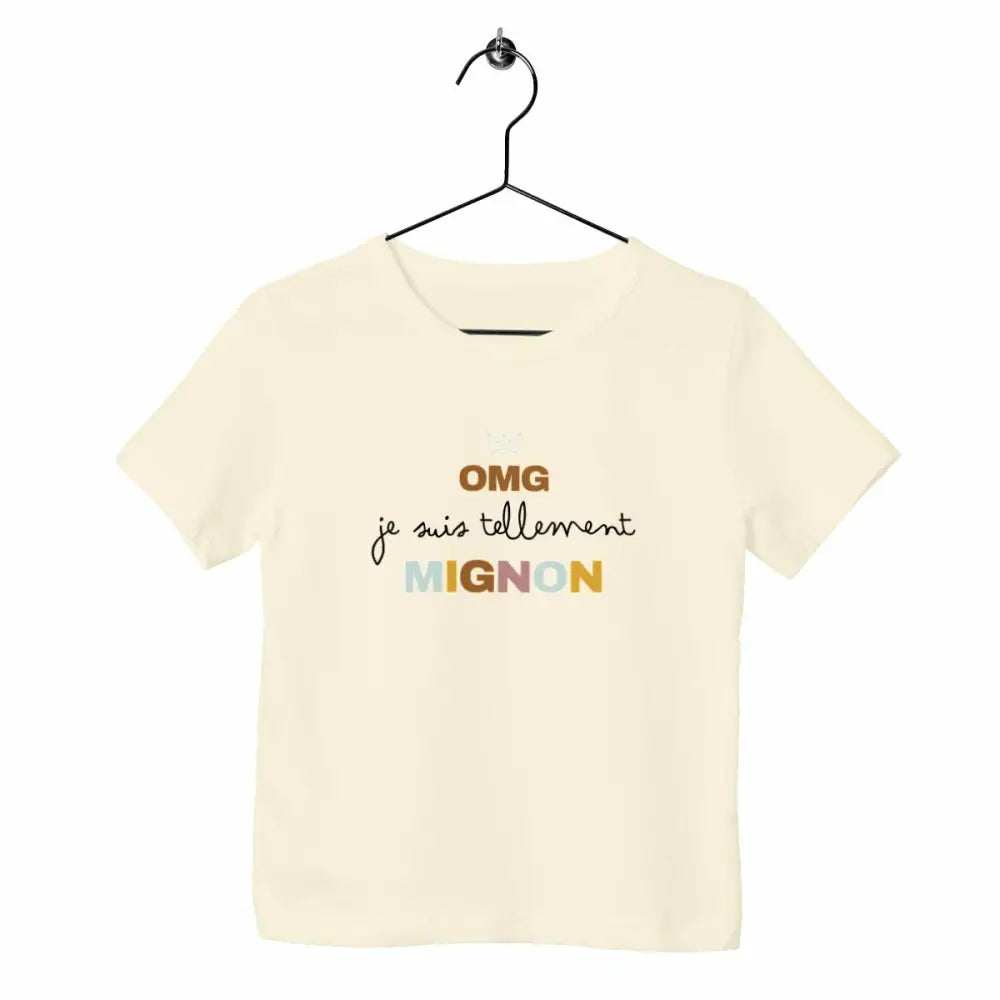 T-shirt enfant - OMG je suis tellement mignon