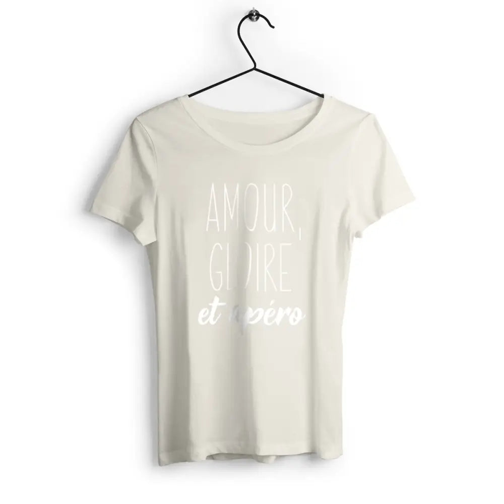 T-shirt femme avec l'inscription 'Amour, gloire et apéro', un design amusant et décontracté, parfait pour les fans de moments conviviaux et de bonne humeur.