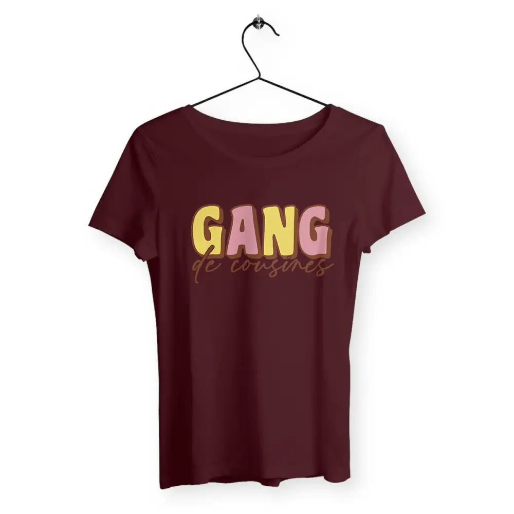 T-shirt femme avec l'inscription 'Gang de cousines', un design fun et complice, parfait pour afficher votre complicité familiale avec style.