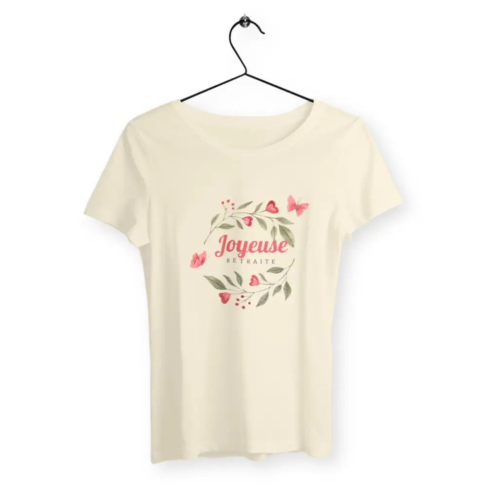 T-shirt femme avec l'inscription "Joyeuse retraite", un modèle fun et décontracté pour celles qui célèbrent ce nouveau chapitre de la vie. Confortable et stylé, idéal pour afficher avec humour et légèreté l'entrée en retraite.