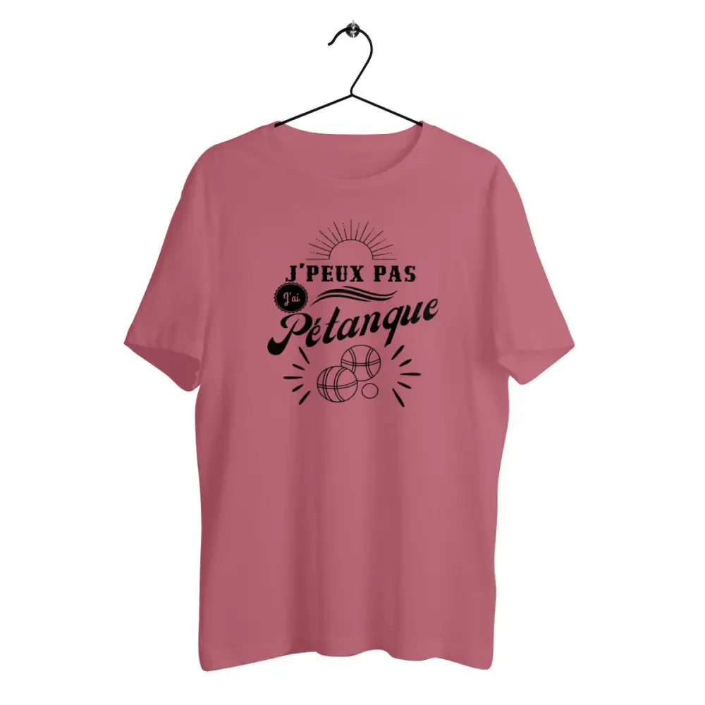 T-shirt homme en coton bio J'peux pas j'ai pétanque