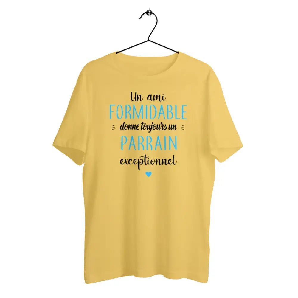 T-shirt homme en coton bio Un ami formidable donne toujours un parrain exceptionnel