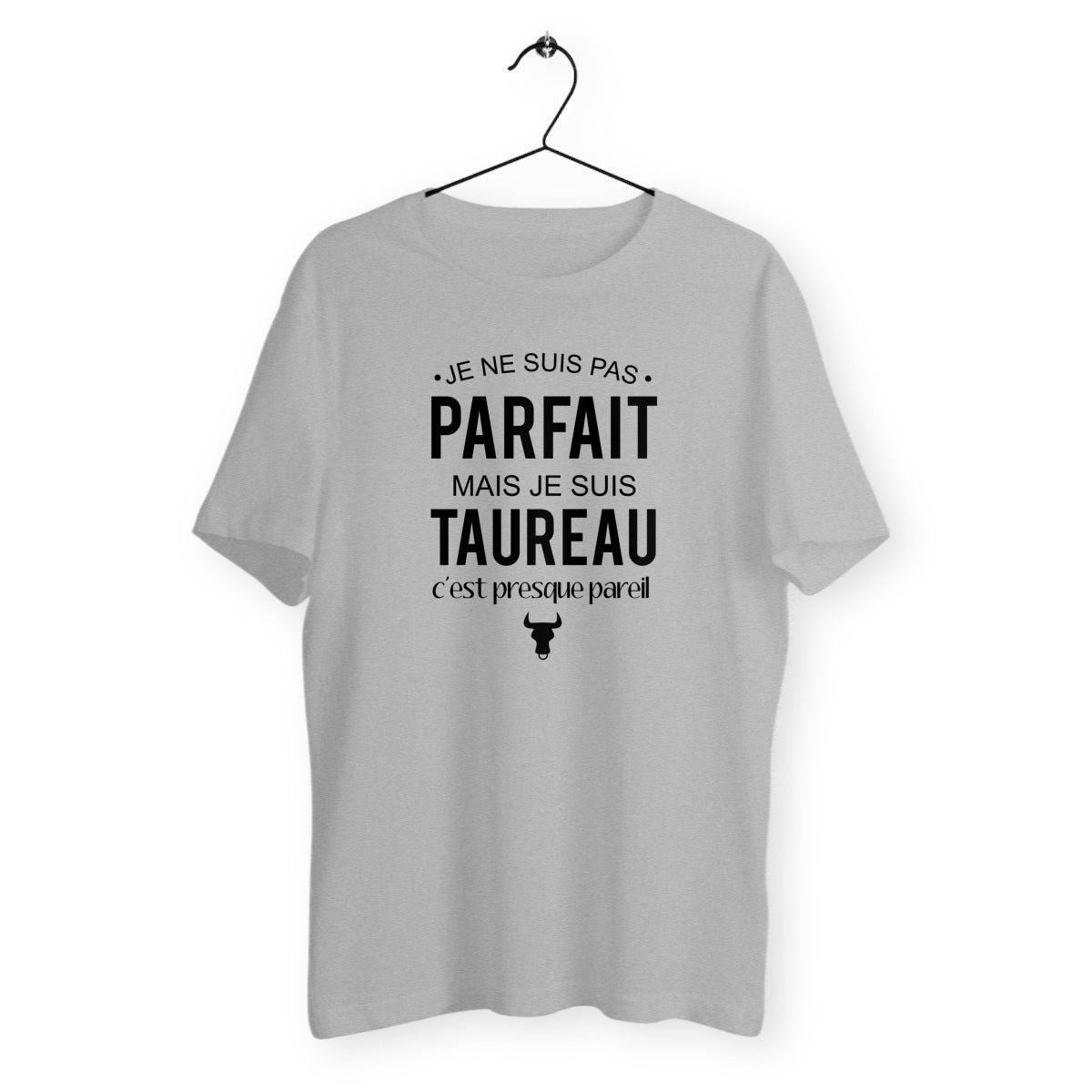 T-shirt homme col rond - Pas parfait mais taureau