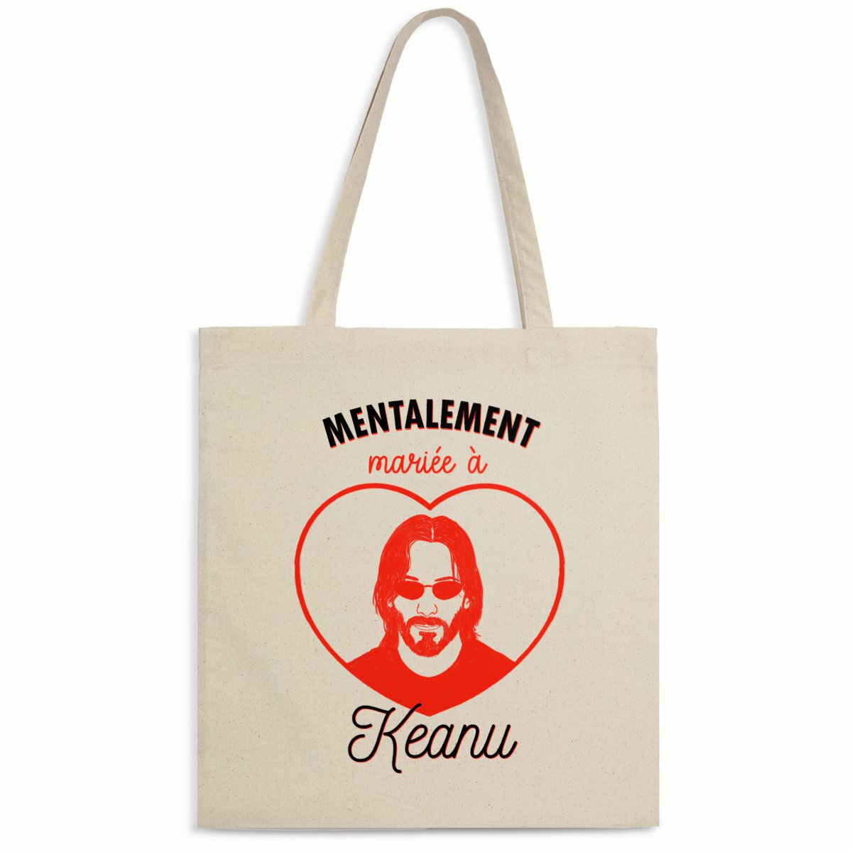 Totebag en Coton Bio Mentalement mariée à Keanu