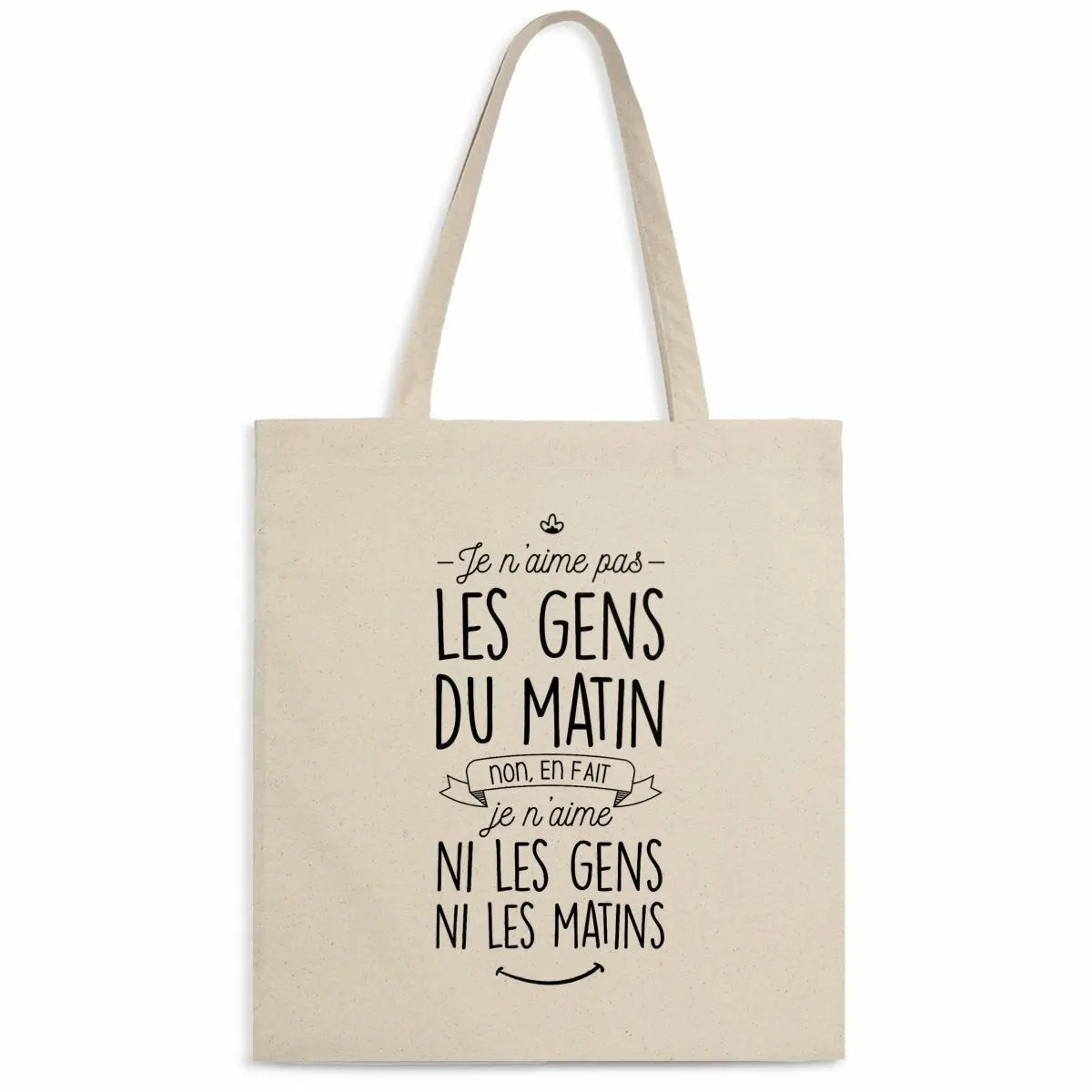 Totebag Je n'aime ni les gens ni les matins