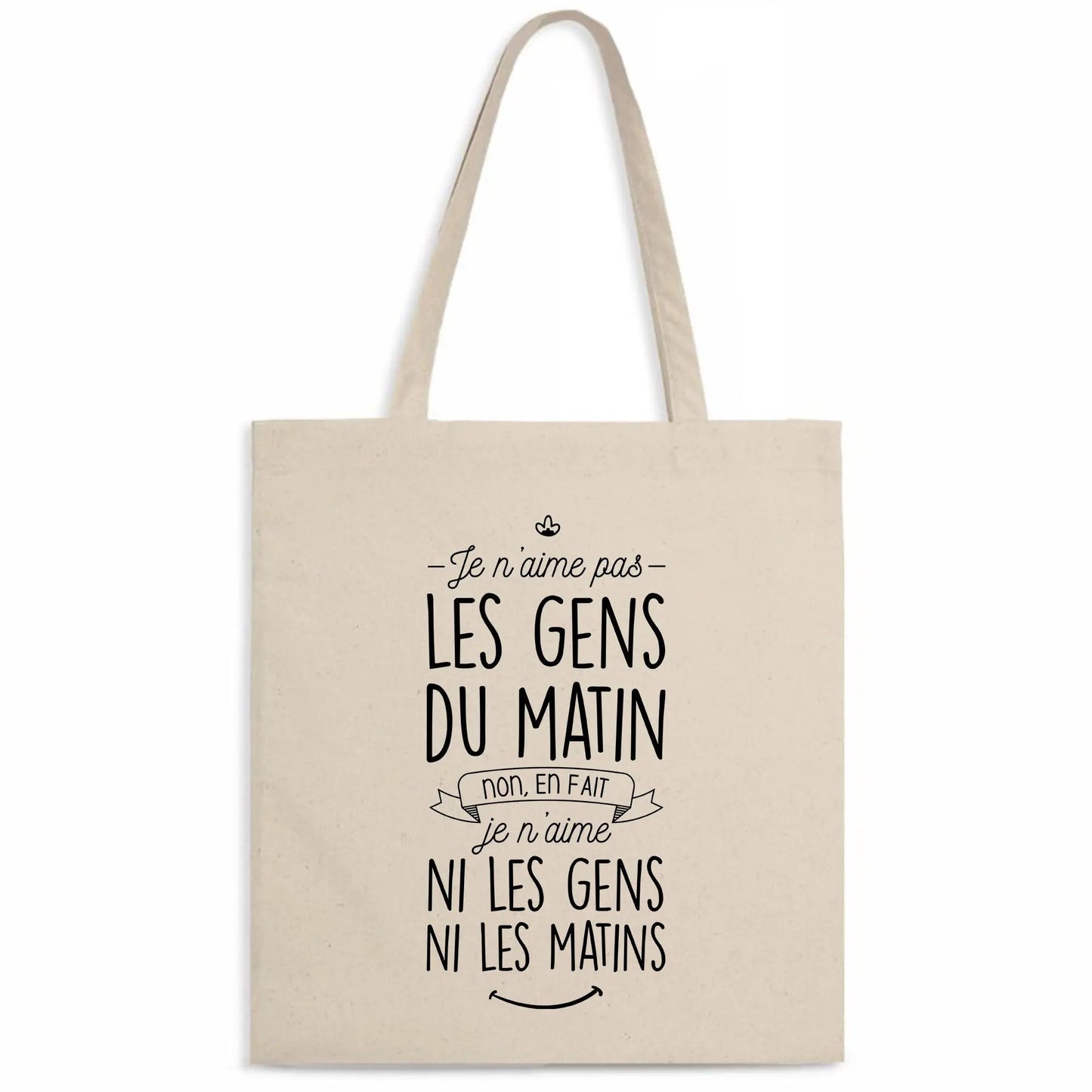 Totebag Je n'aime pas les gens du matin