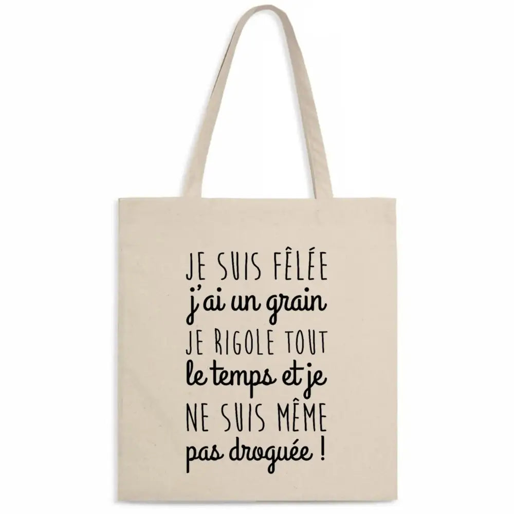 Totebag Je suis fêlée