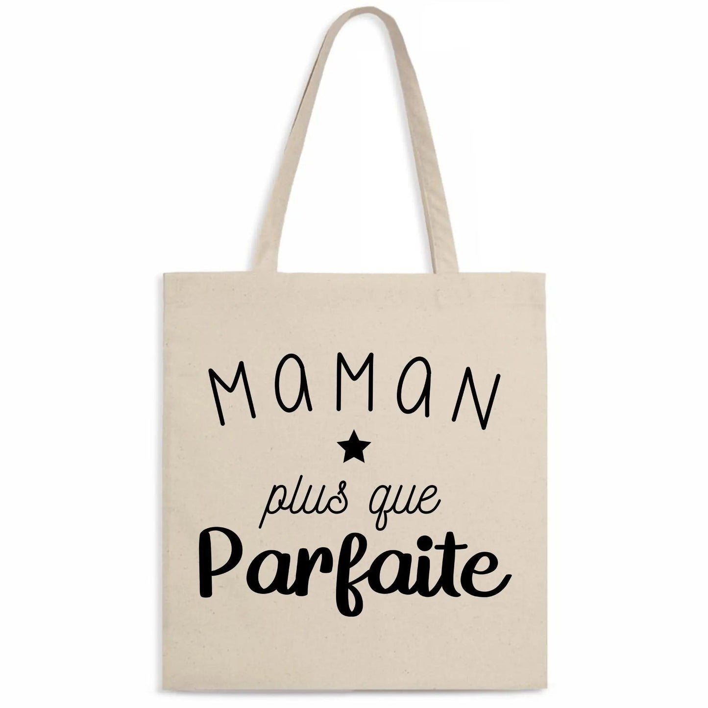 Totebag Maman plus que parfaite