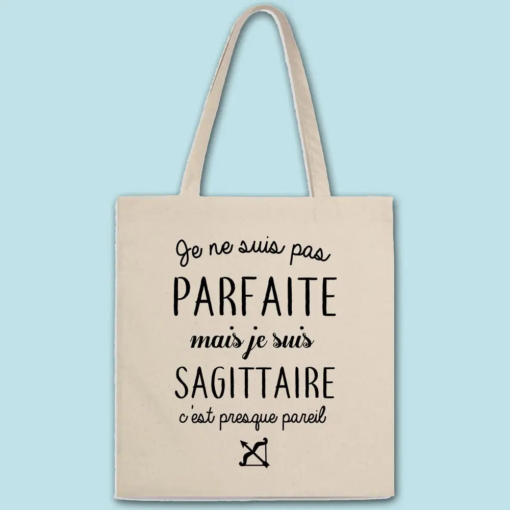 Totebag Pas parfaite mais sagittaire