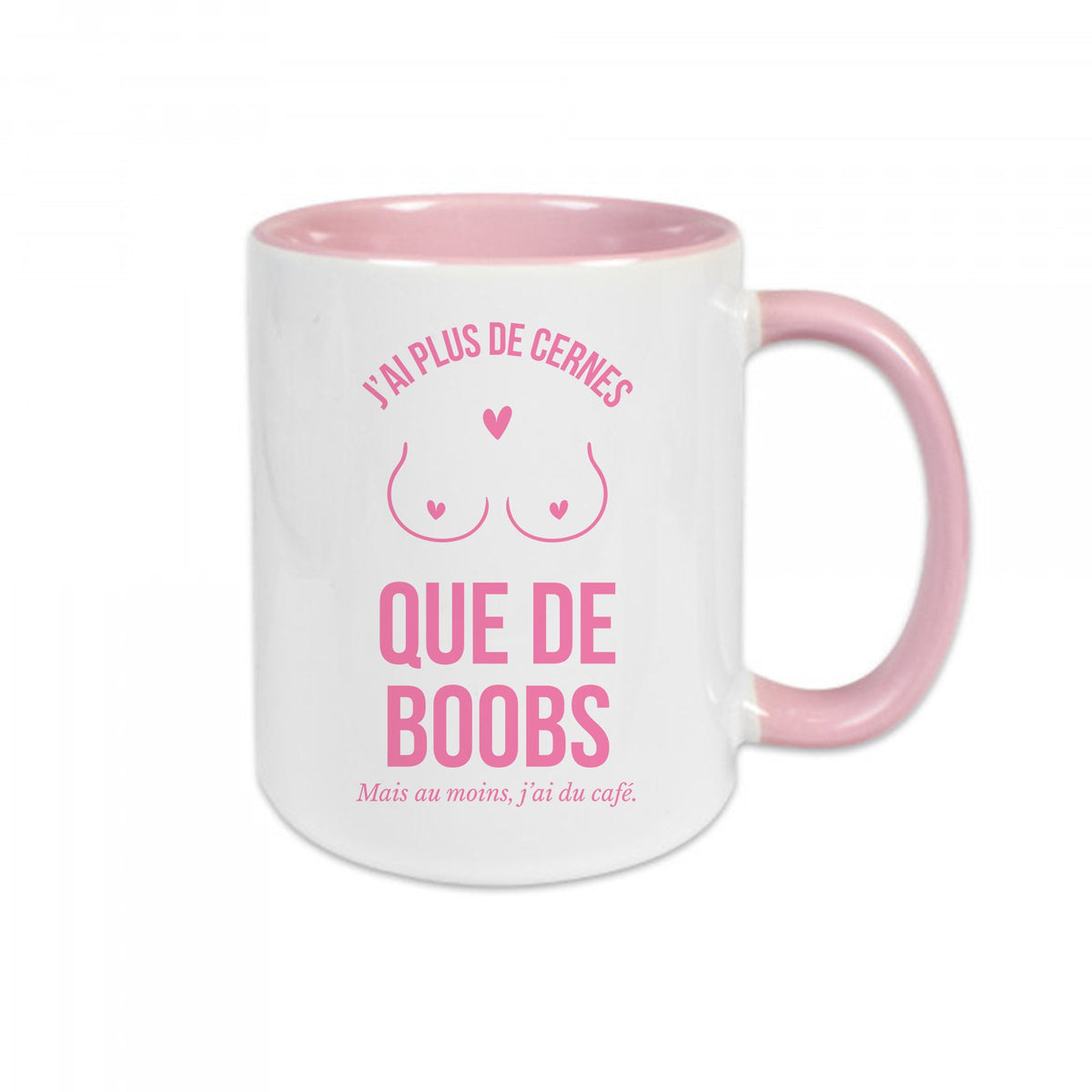 Mug céramique J'ai plus de cernes que de boobs Encre et Créations