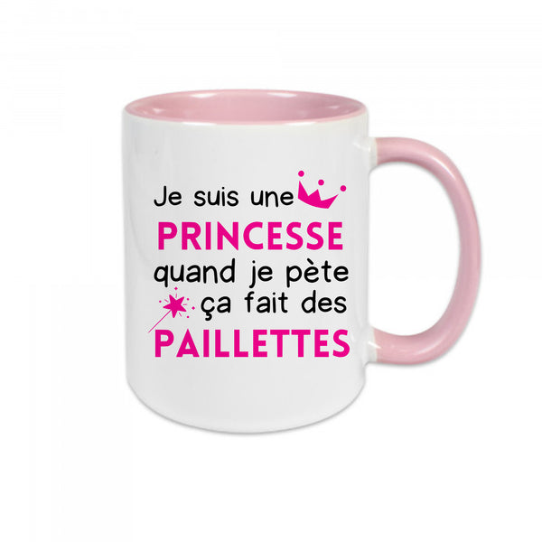 Mug céramique - Je suis une princesse quand je pète ça fait des paillettes Encre et Créations