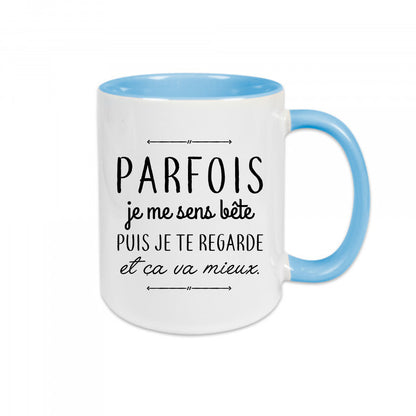 Mug céramique Parfois je me sens bête