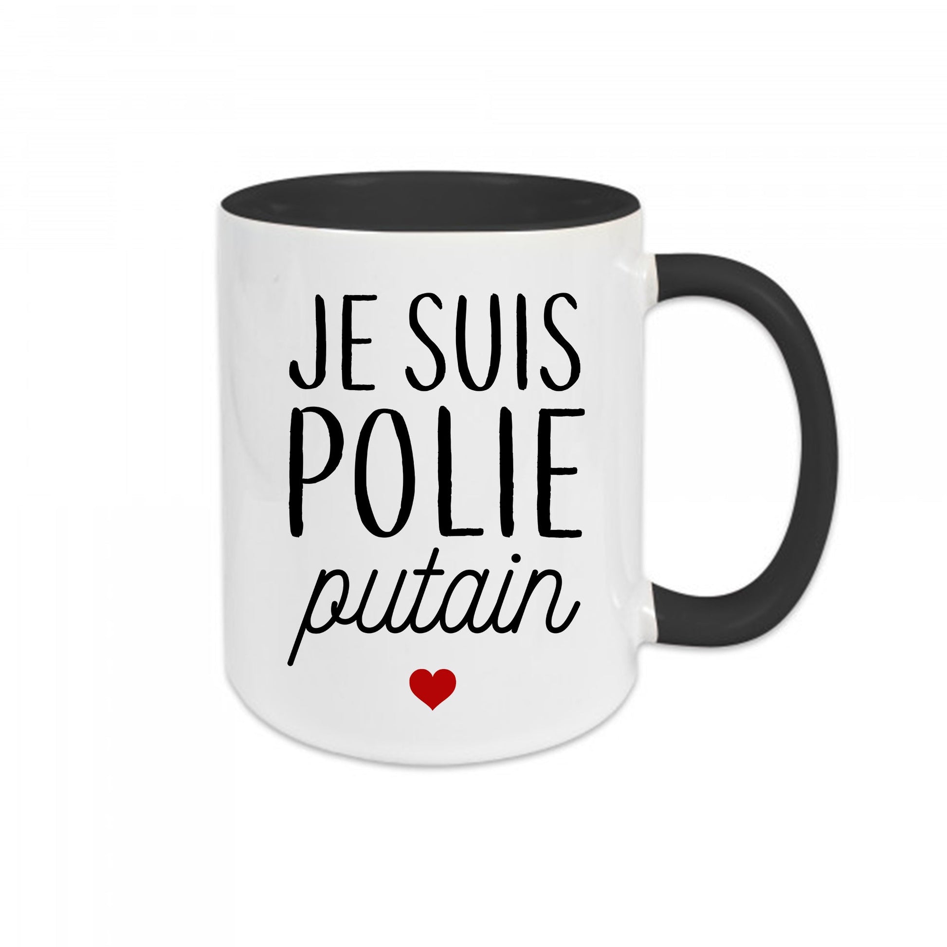 Mug céramique Je suis polie putain Encre et Créations