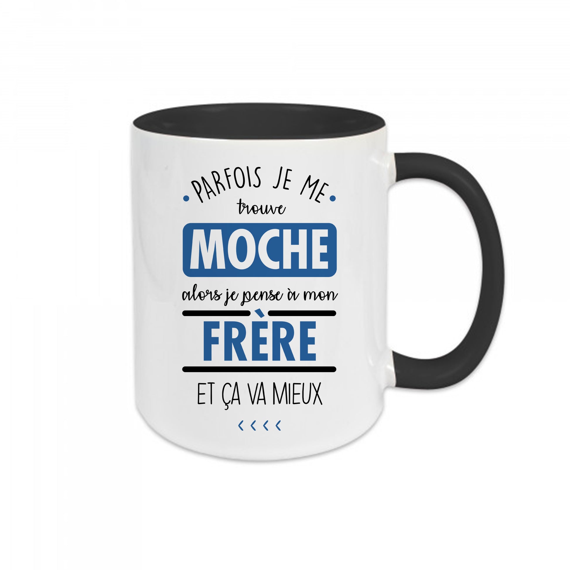 Mug céramique Je pense à mon frère et ça va mieux