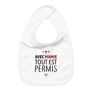 Bavoir Avec mamie tout est permis