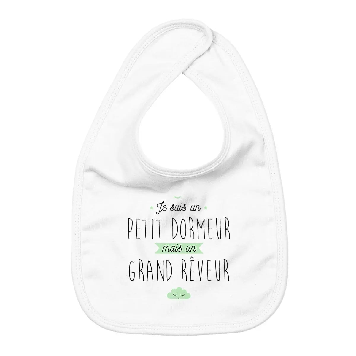 Bavoir Petit dormeur mais un grand rêveur