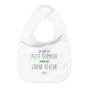 Bavoir Petit dormeur mais un grand rêveur