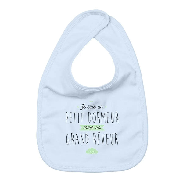 Bavoir Petit dormeur mais un grand rêveur