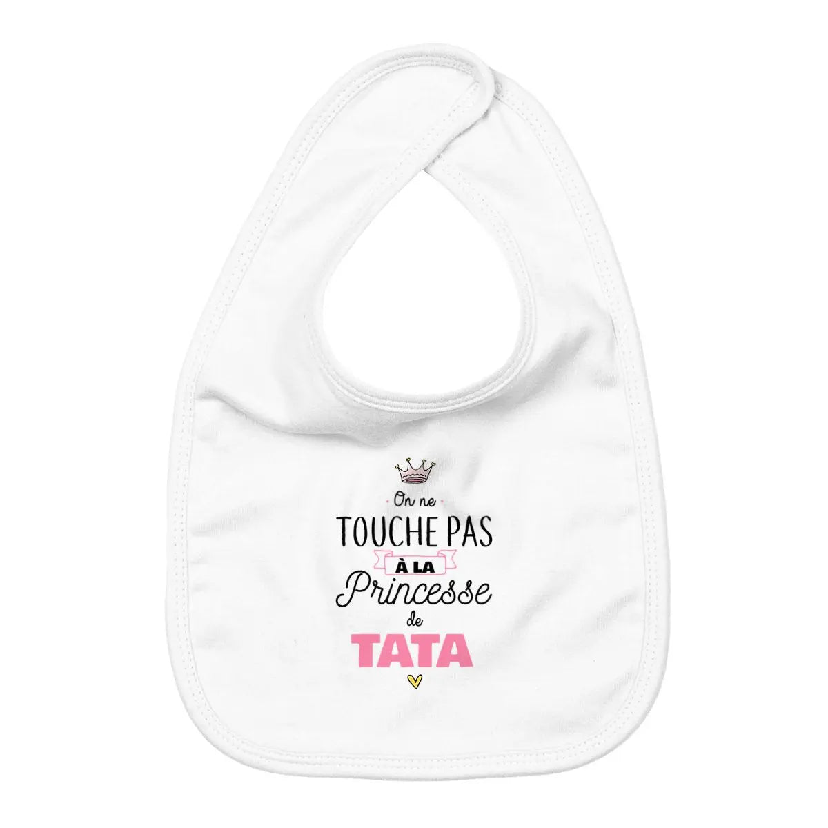 Bavoir On ne touche pas à la princesse de tata