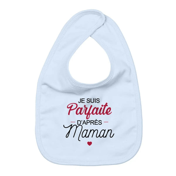 Bavoir Parfaite d'après Maman