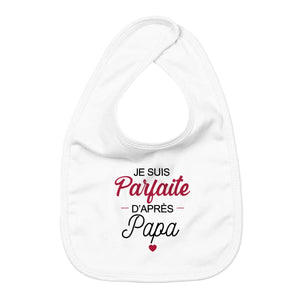 Bavoir Parfaite d'après Papa