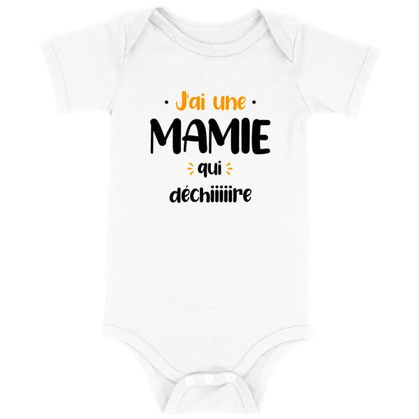 Body bébé J'ai une mamie qui déchire