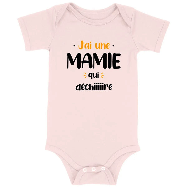 Body bébé J'ai une mamie qui déchire