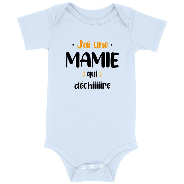 Body bébé J'ai une mamie qui déchire