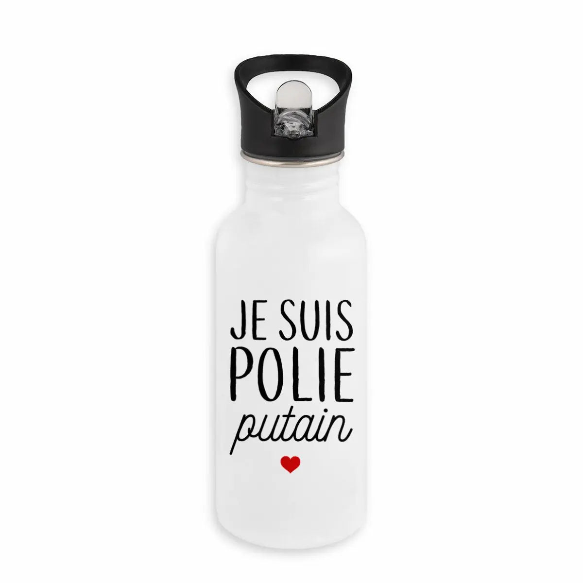 Bouteille en inox avec paille Je suis polie putain