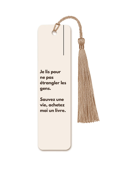Marque-page Je lis pour ne pas étrangler les gens