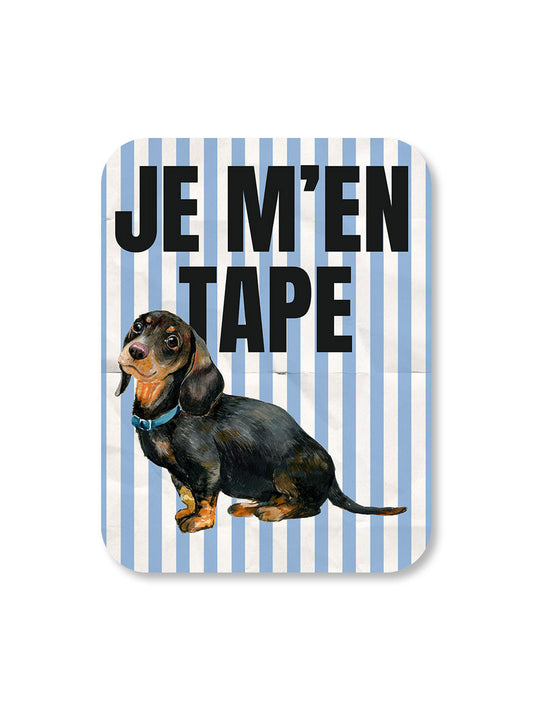 Aimant Je m’en tape Encre et Créations