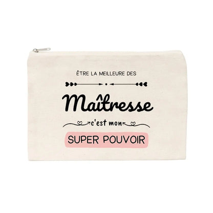 Jolie pochette Être la meilleure des maîtresse c'est mon super pouvoir