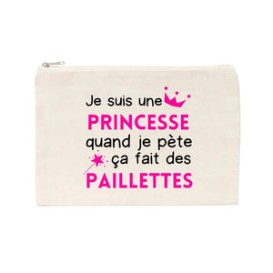 Jolie pochette Je suis une princesse quand je pète ça fait des paillettes