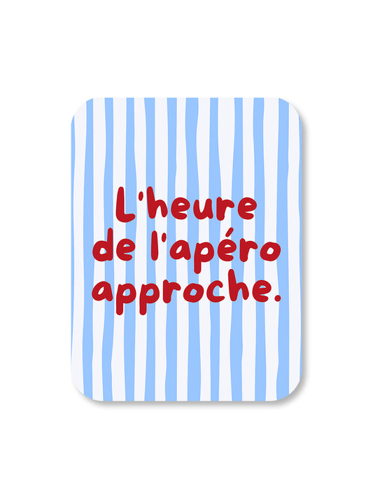 Aimant L'heure de l'apéro approche