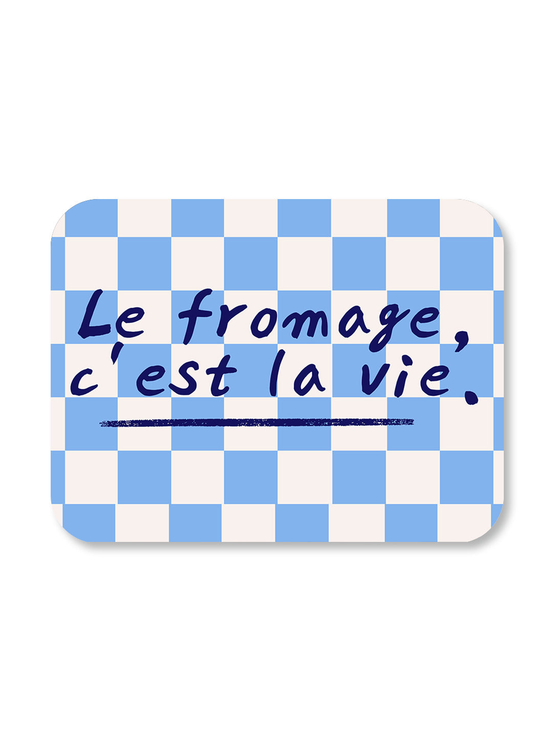 Aimant Le fromage c'est la vie Encre et Créations
