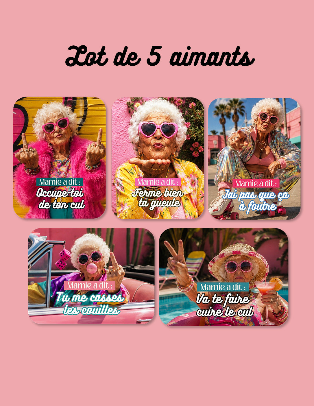Lot de 5 aimants Mamie a dit Encre et Créations