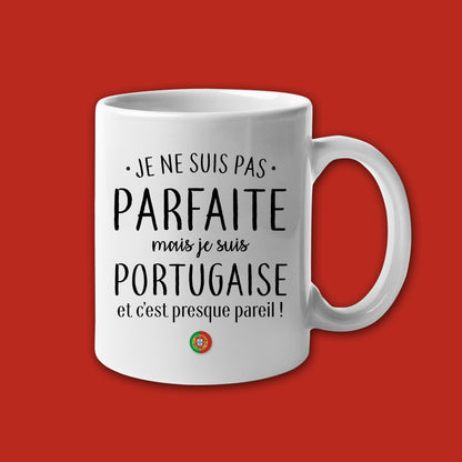 Mug céramique Je ne suis pas parfaite mais je suis portugaise