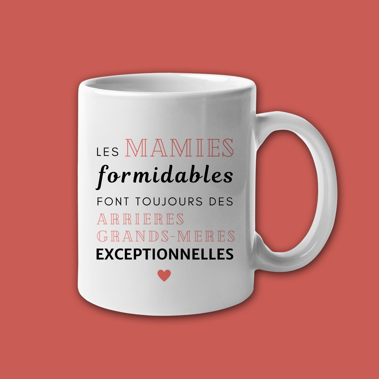 Mug céramique Les mamies formidables