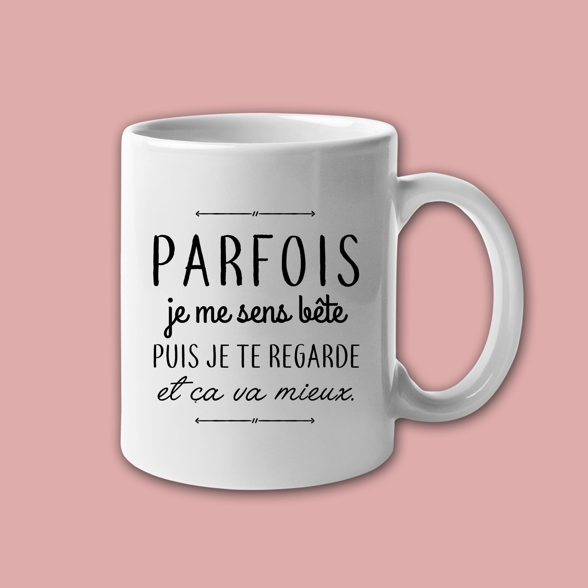 Mug céramique Parfois je me sens bête